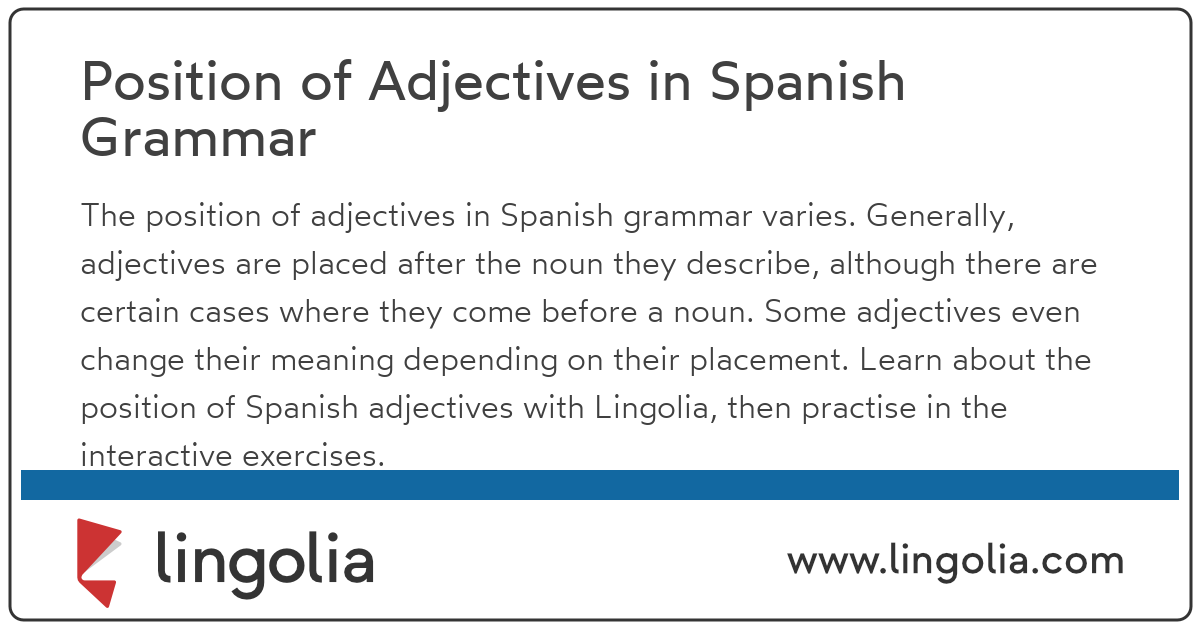 Position of Adjectives in Spanish Grammar