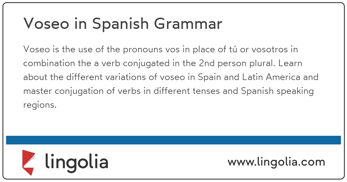 Voseo In Spanish Grammar